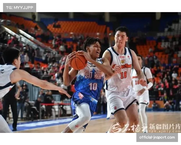 新疆冯傲等角色球员挺身而出 替补深度弥补主力伤病空缺